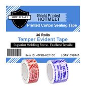 Industrial Shield Printed (Caution If Seal Is Broken) Tamper Evident Hot Melt Packaging Tape